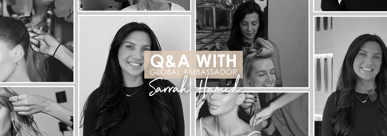 Hair Expert Tips: Q&A with Global Ambassador Sarrah Hamid