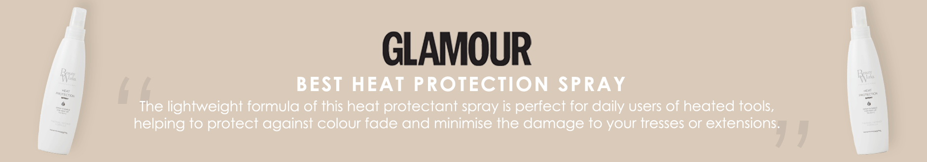 Glamour Awards Beauty Works Best Heat Protection Spray